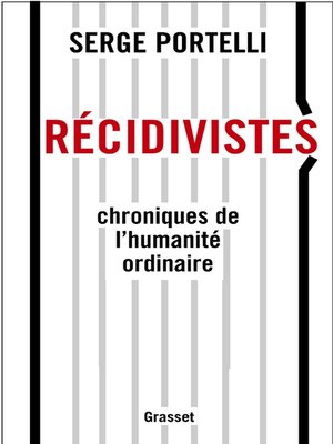 cover image of Récidivistes